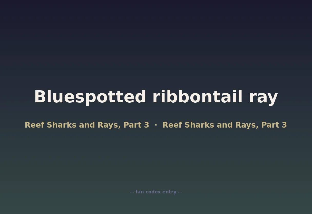 Bluespotted ribbontail ray