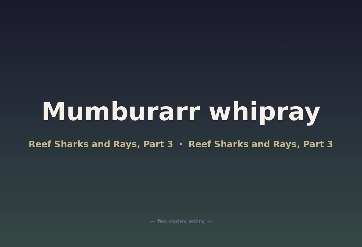 Mumburarr whipray