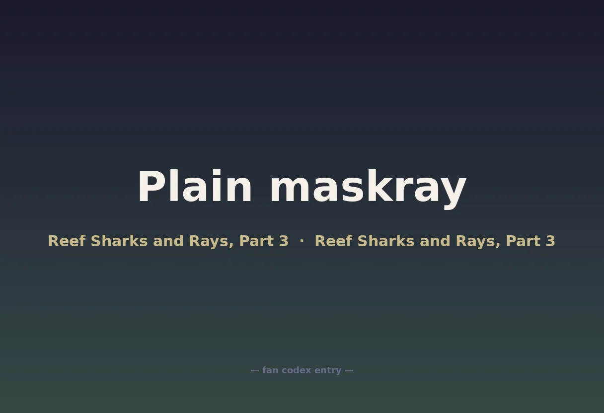 Plain maskray