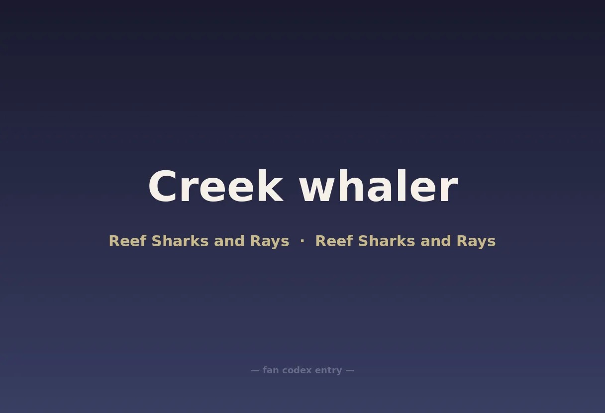 Creek whaler
