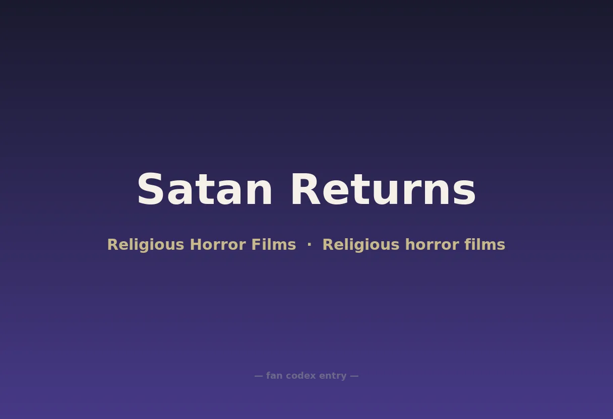 Satan Returns