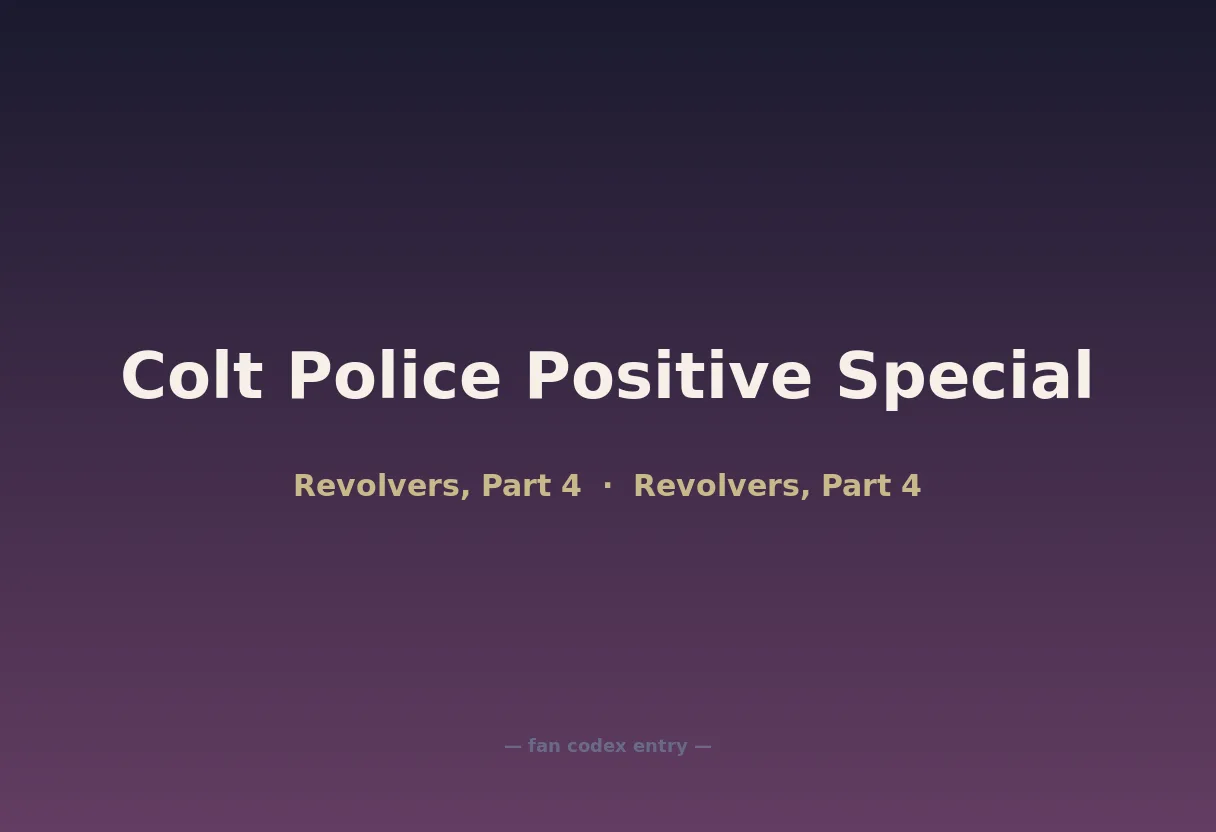Colt Police Positive Special
