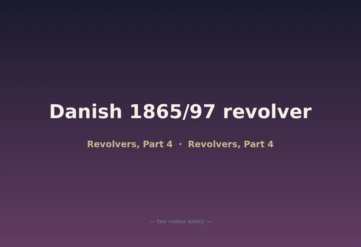 Danish 1865/97 revolver
