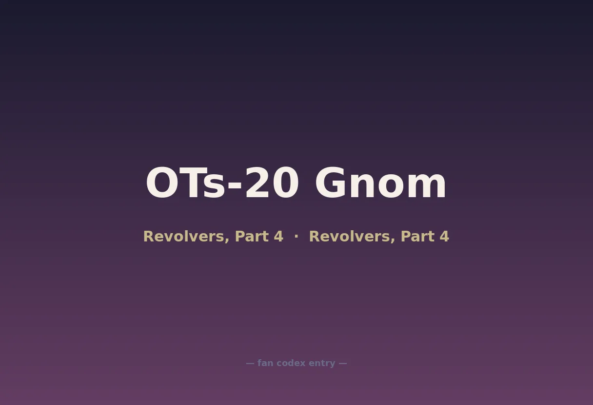 OTs-20 Gnom