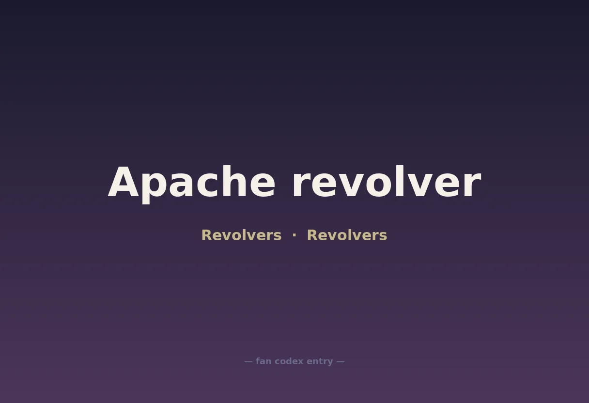 Apache revolver