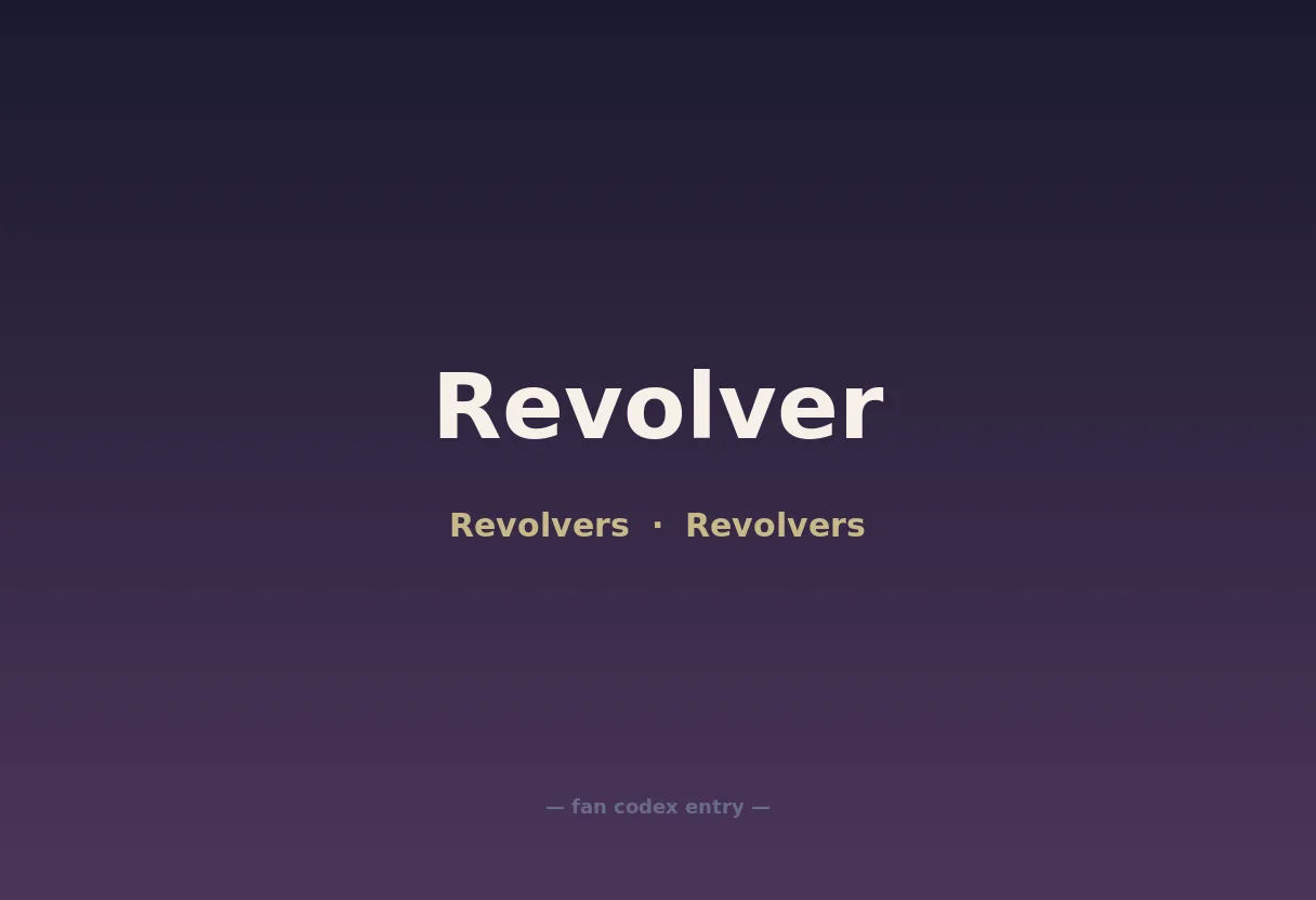 Revolver