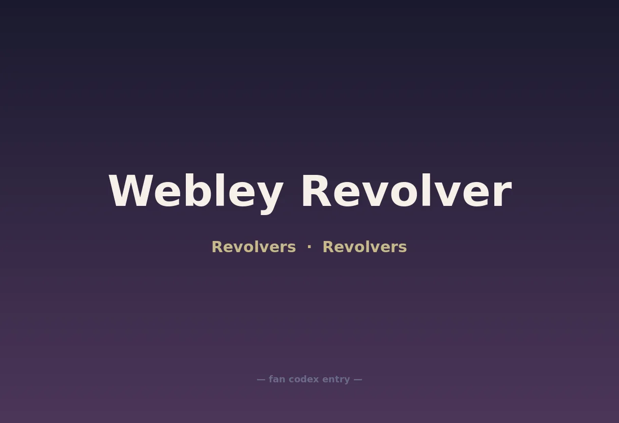 Webley Revolver