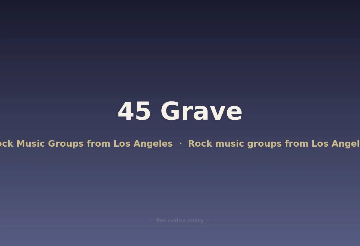 45 Grave