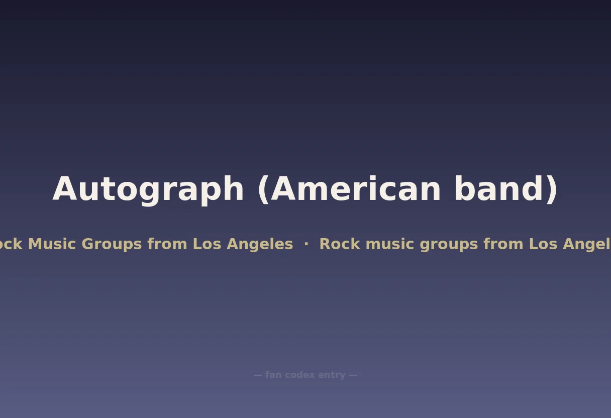 Autograph (American band)