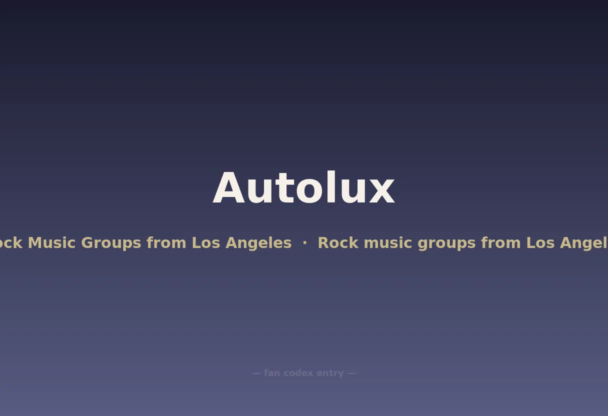 Autolux