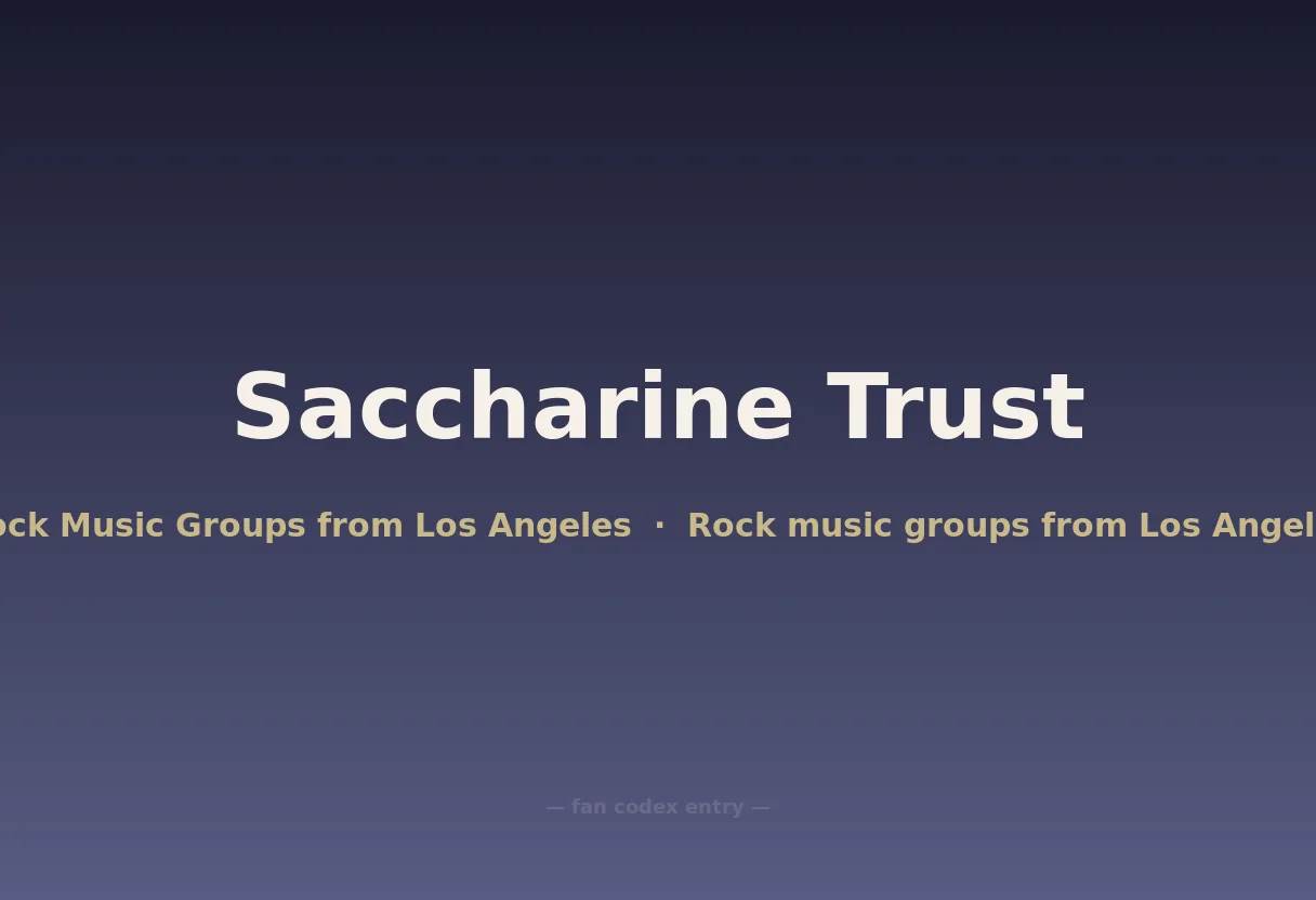 Saccharine Trust