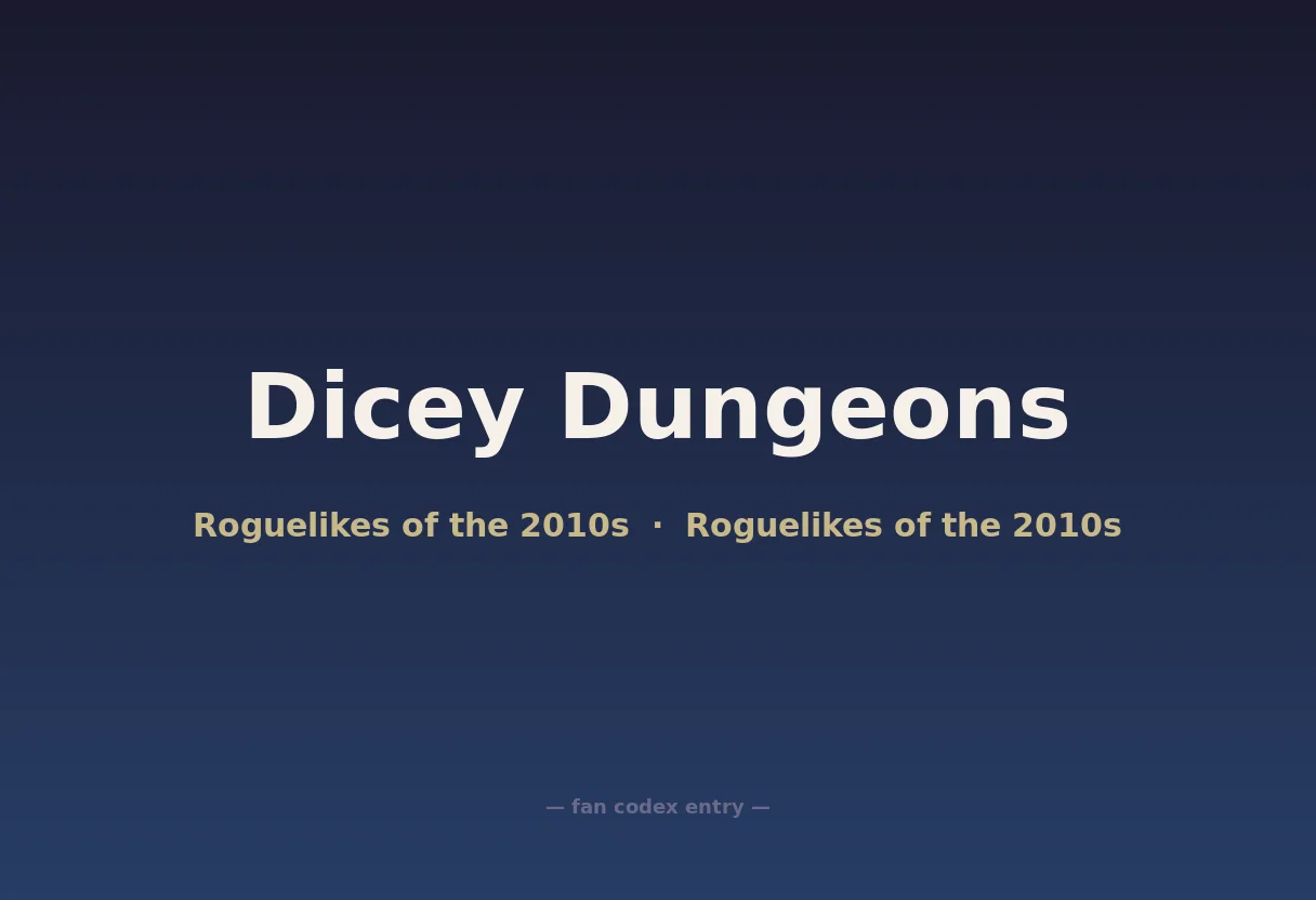Dicey Dungeons