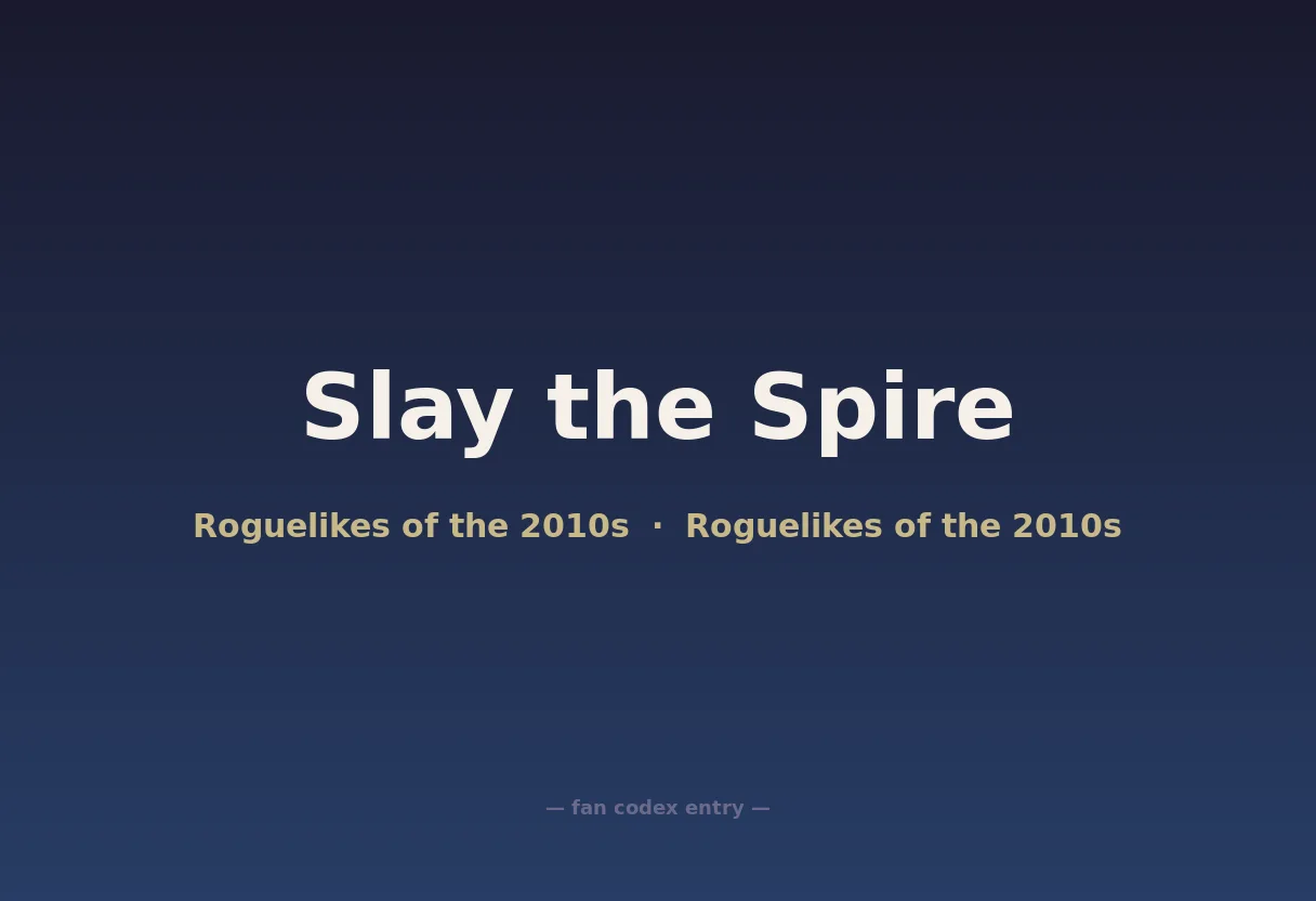 Slay the Spire
