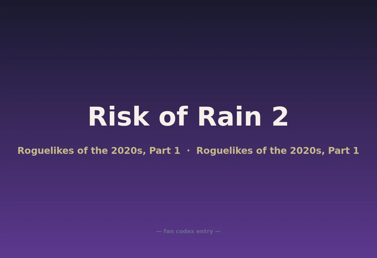 Risk of Rain 2
