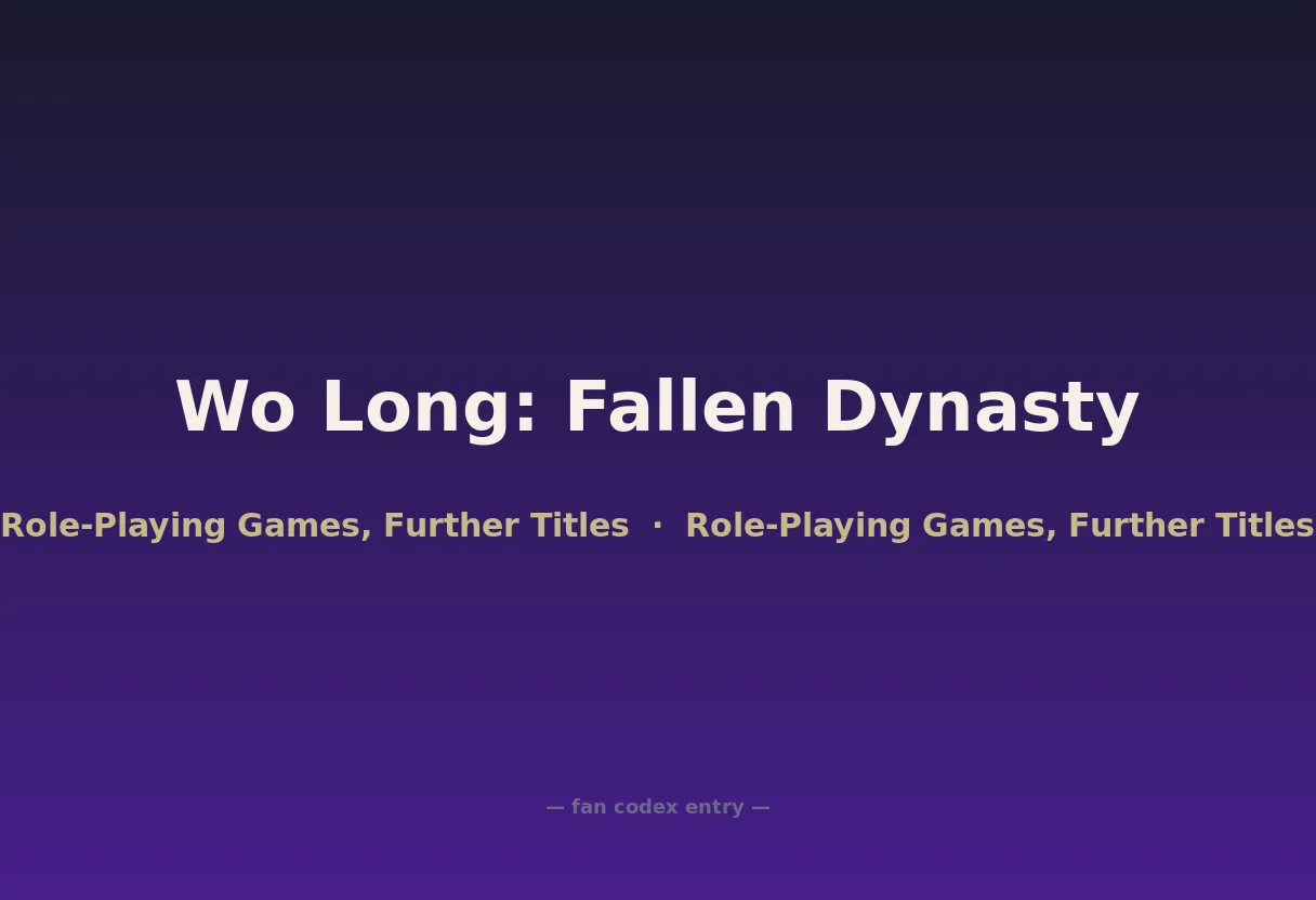 Wo Long: Fallen Dynasty