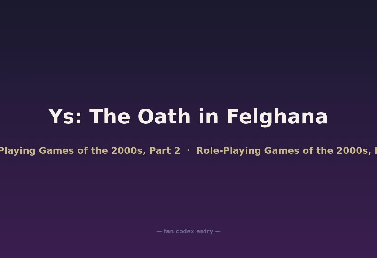 Ys: The Oath in Felghana