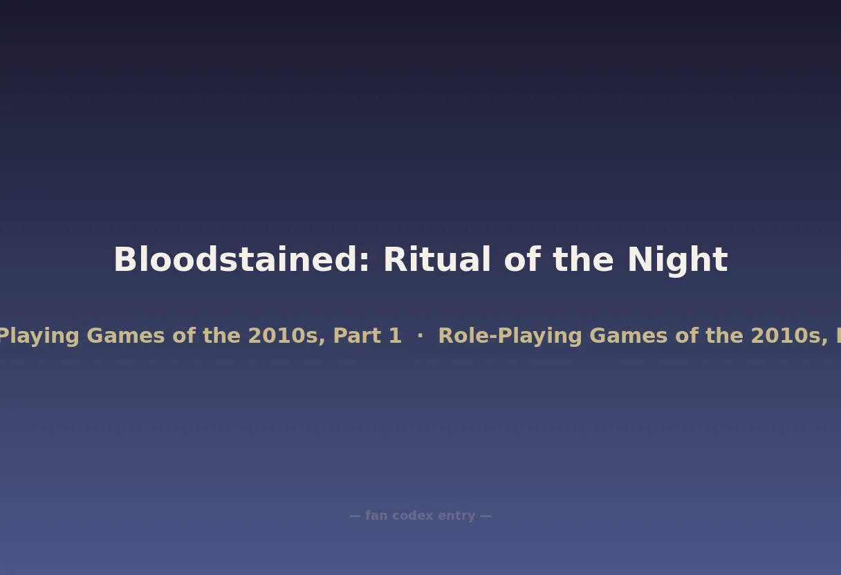 Bloodstained: Ritual of the Night