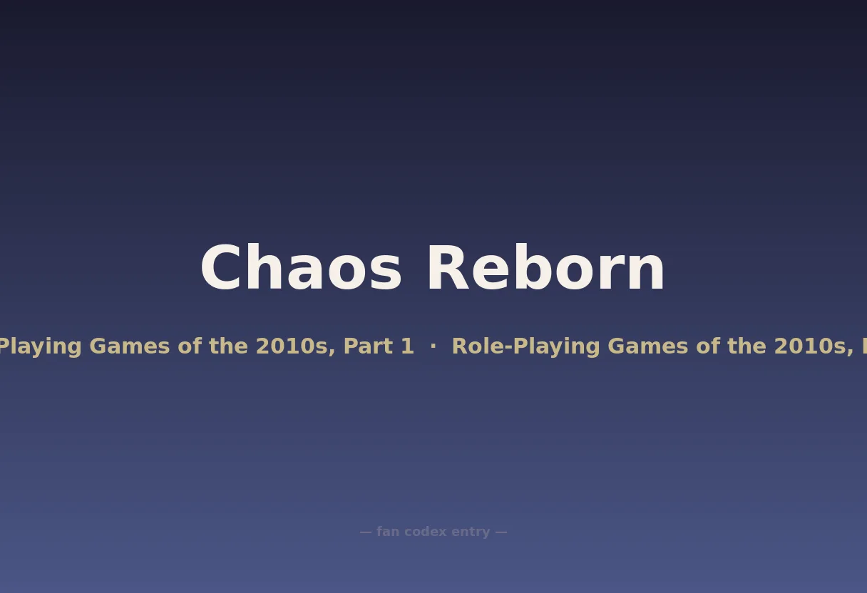 Chaos Reborn