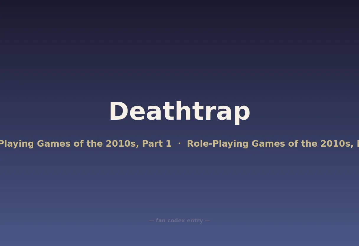 Deathtrap