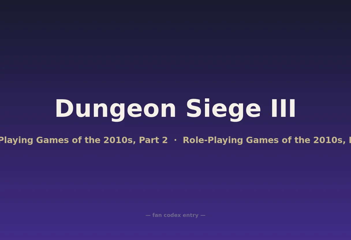 Dungeon Siege III