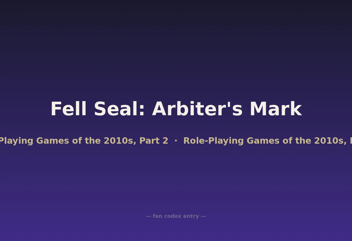 Fell Seal: Arbiter's Mark