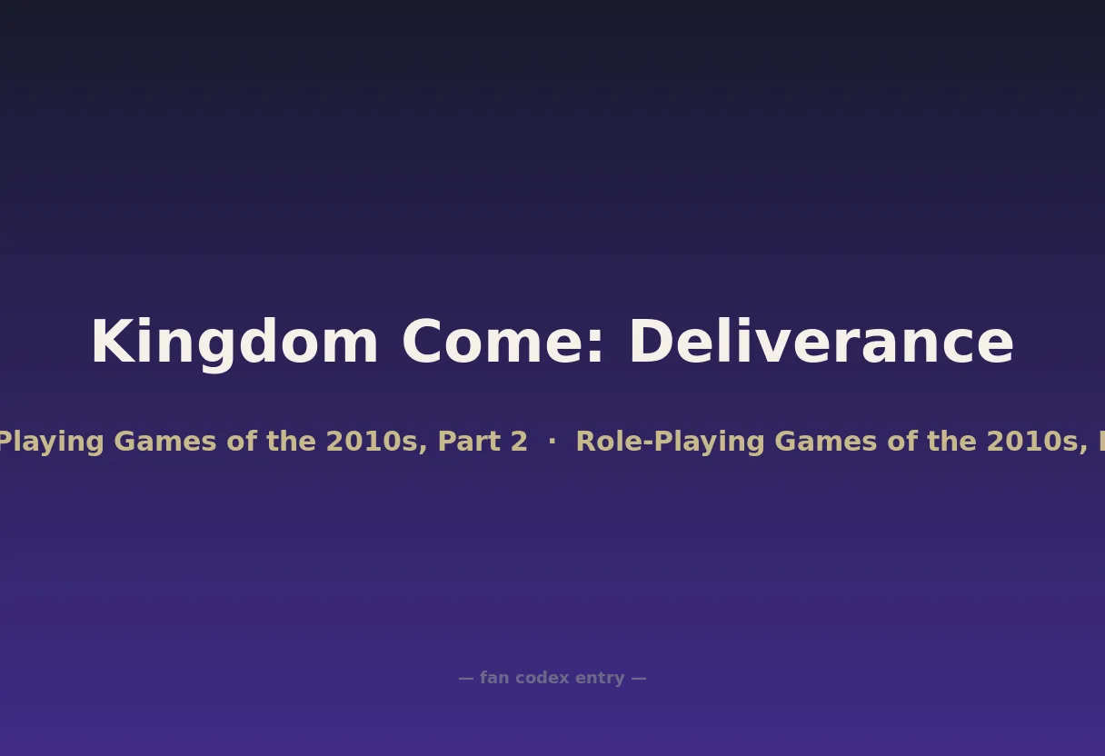 Kingdom Come: Deliverance