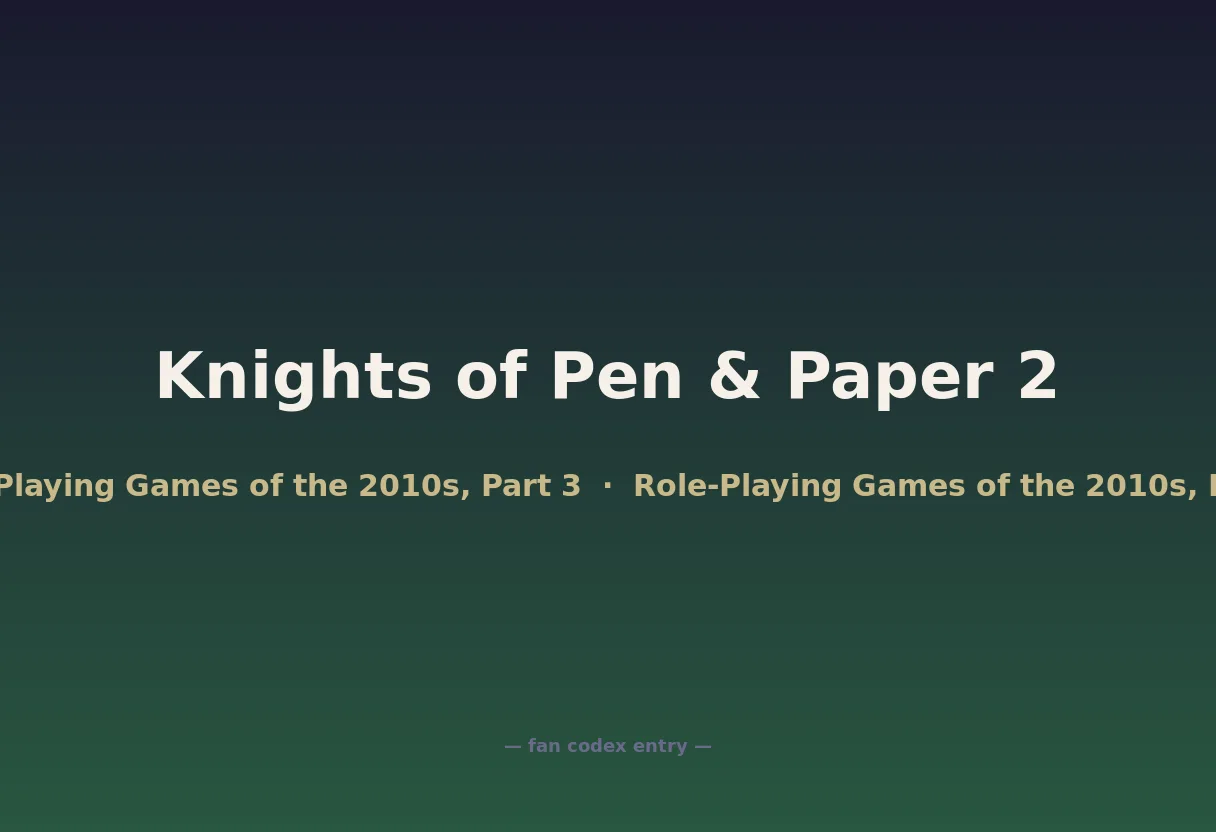 Knights of Pen &amp; Paper 2