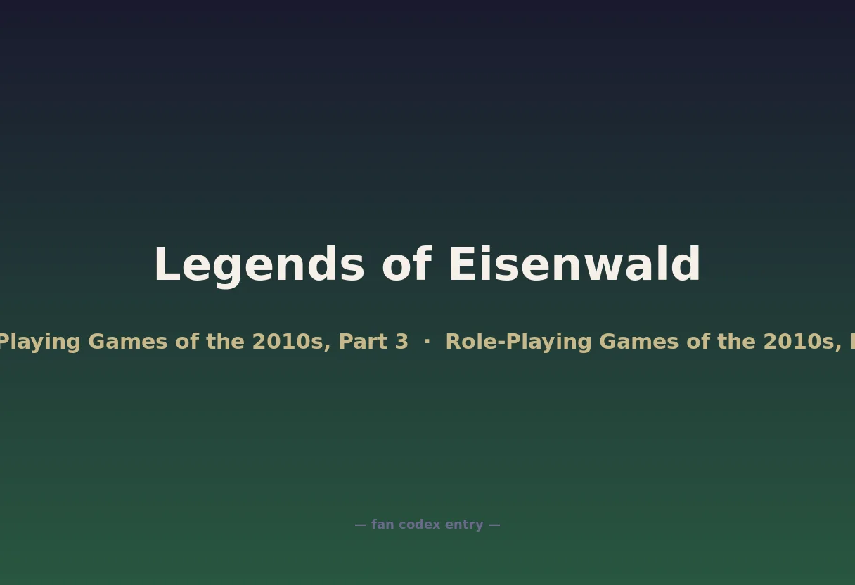Legends of Eisenwald
