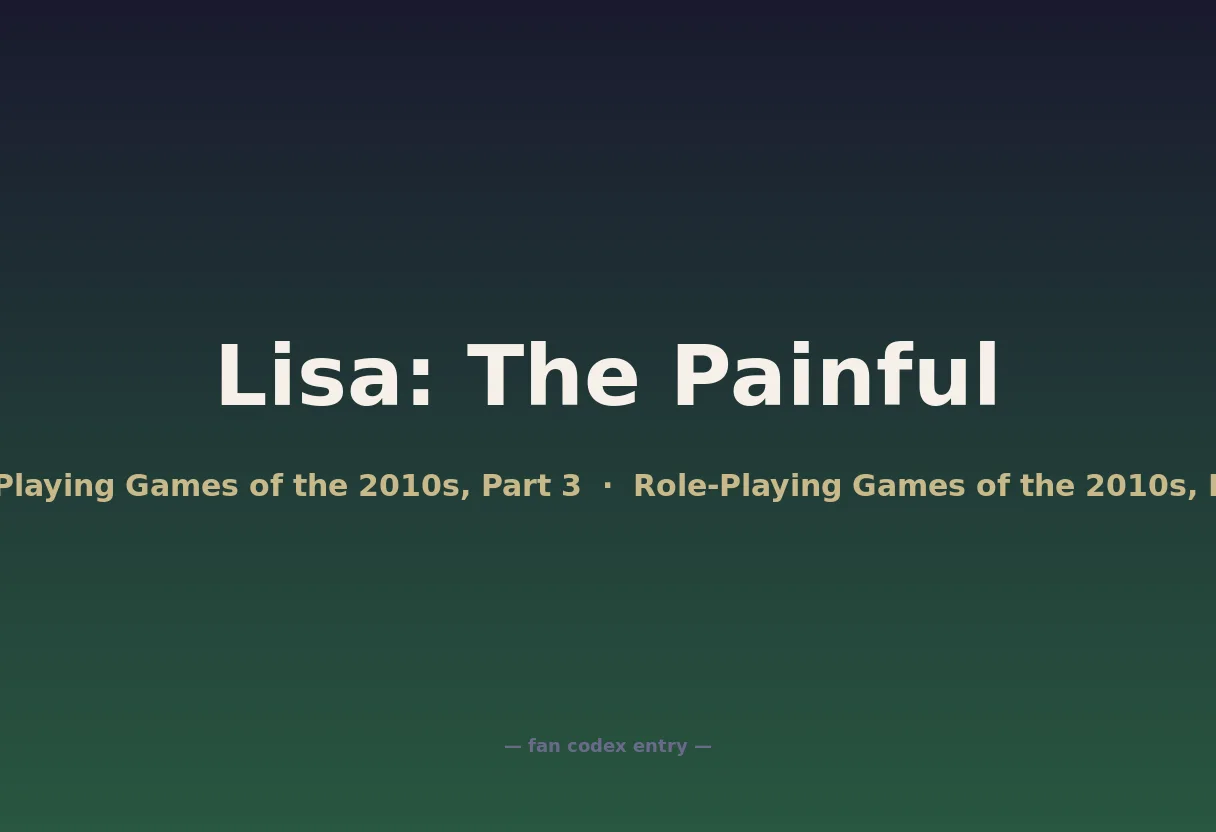 Lisa: The Painful