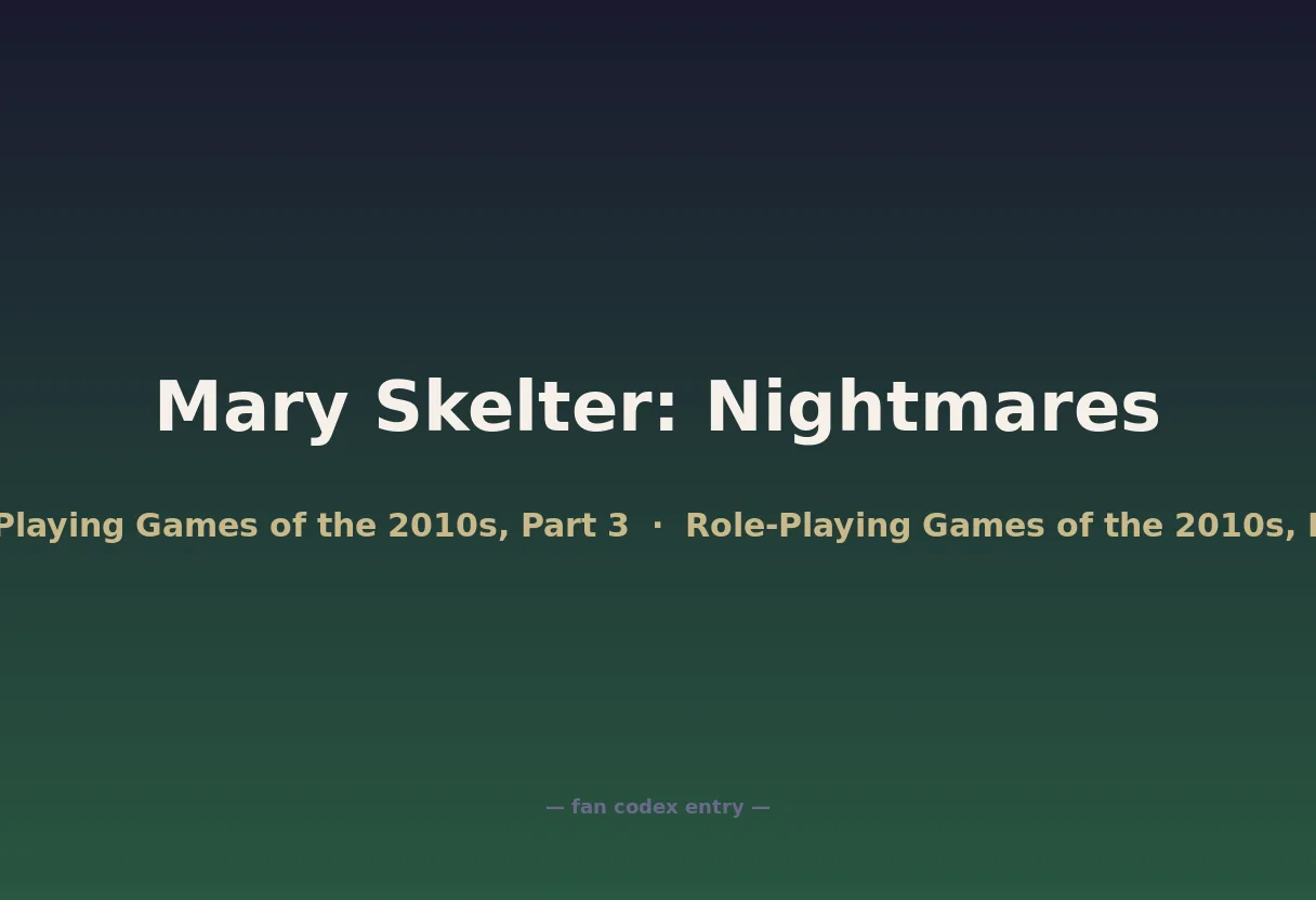 Mary Skelter: Nightmares