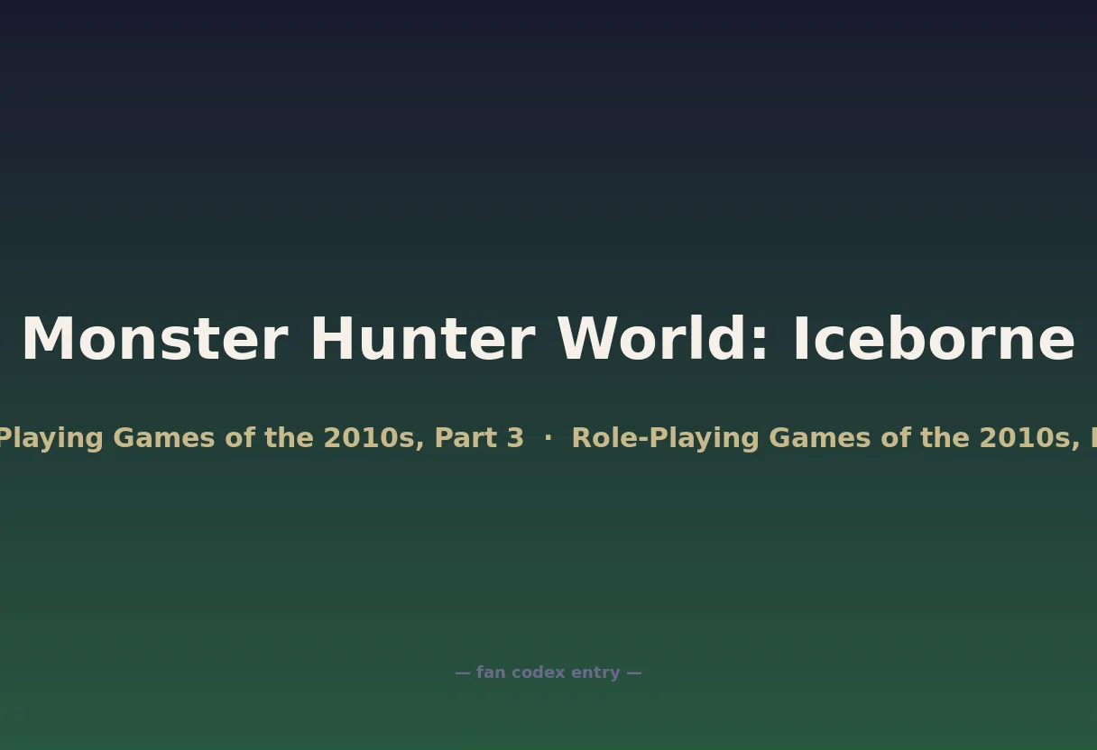 Monster Hunter World: Iceborne