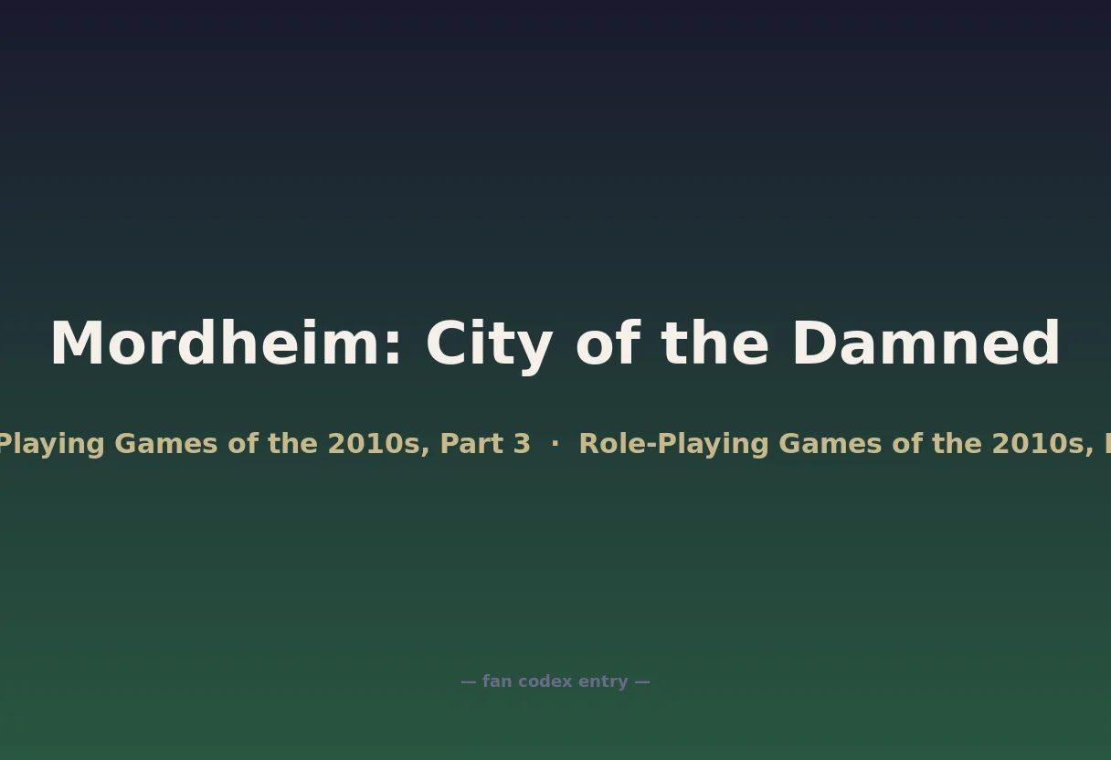 Mordheim: City of the Damned