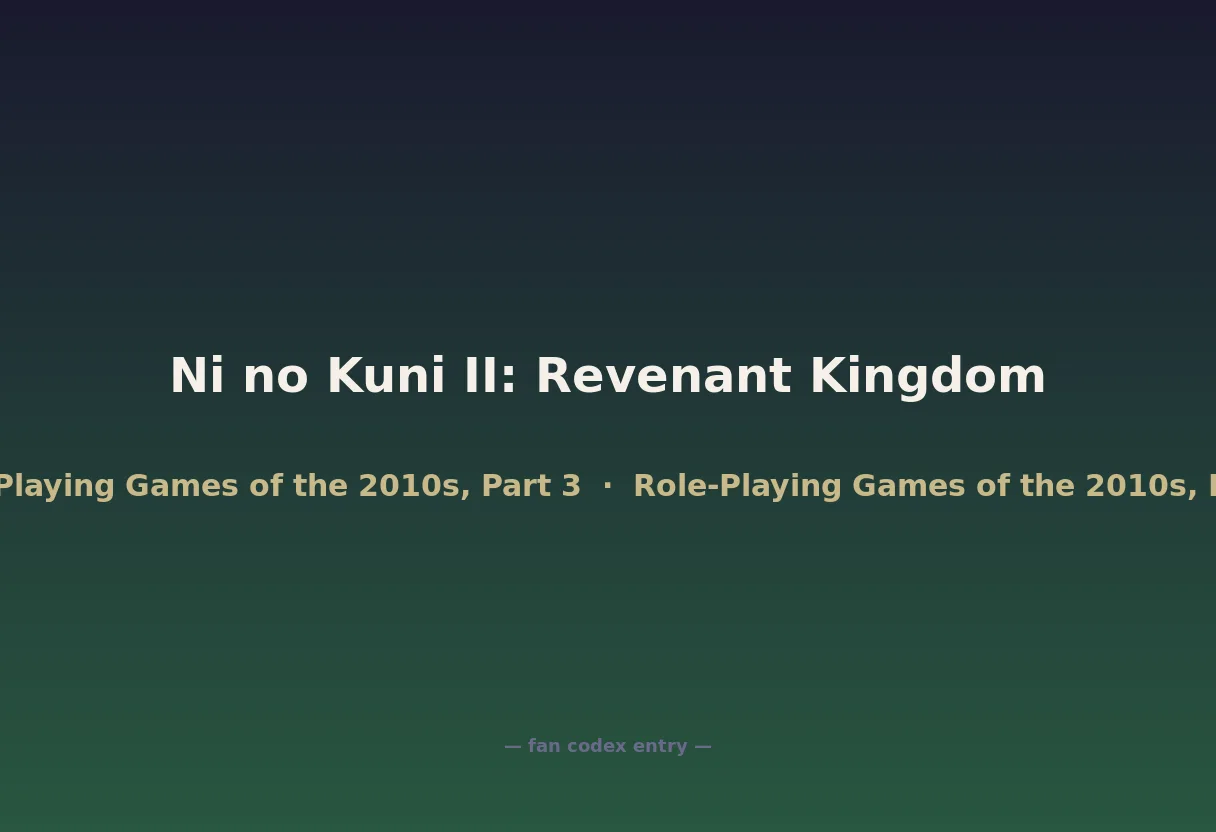 Ni no Kuni II: Revenant Kingdom