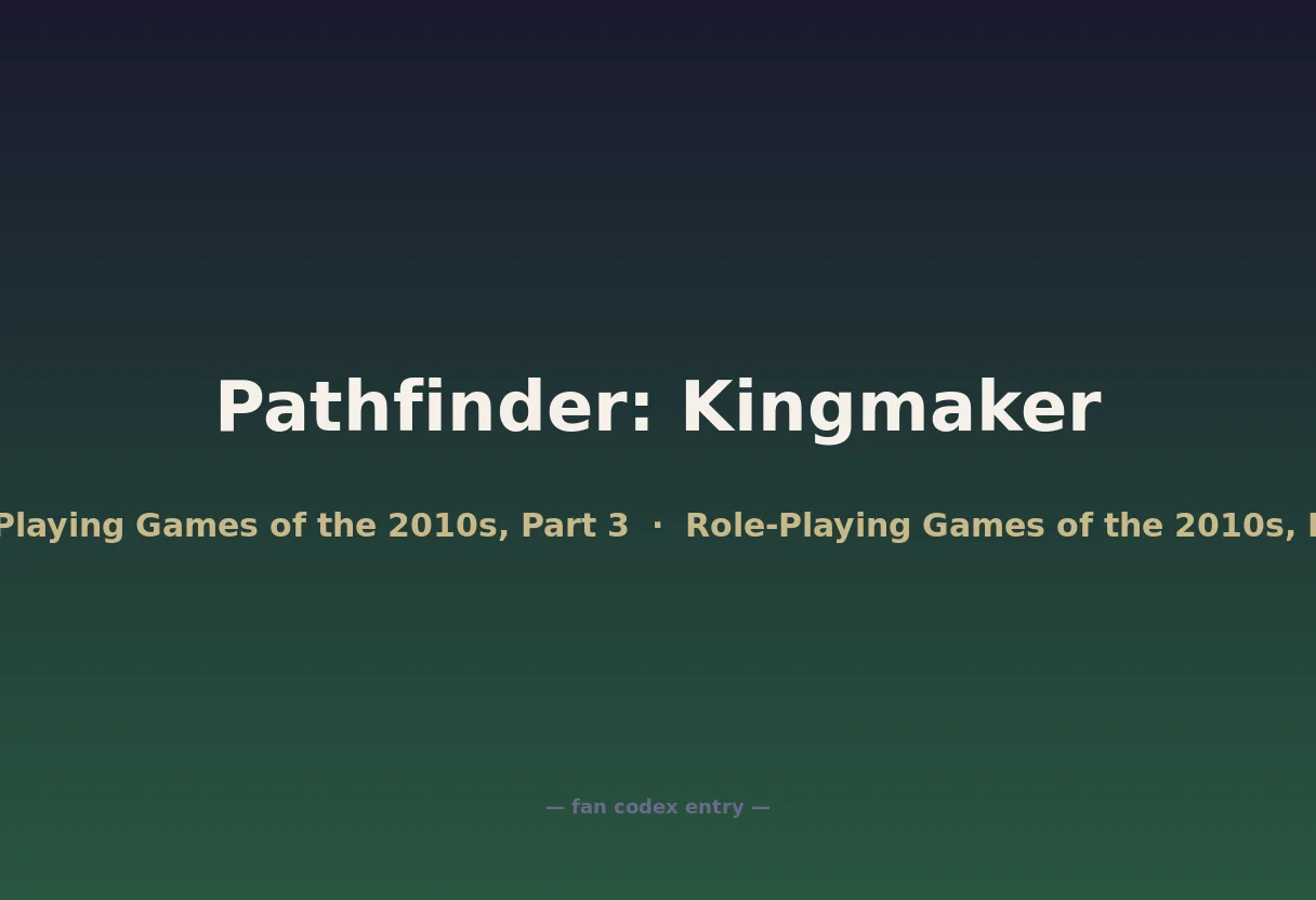 Pathfinder: Kingmaker