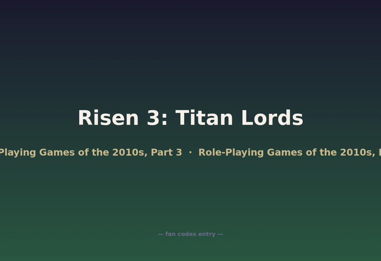 Risen 3: Titan Lords