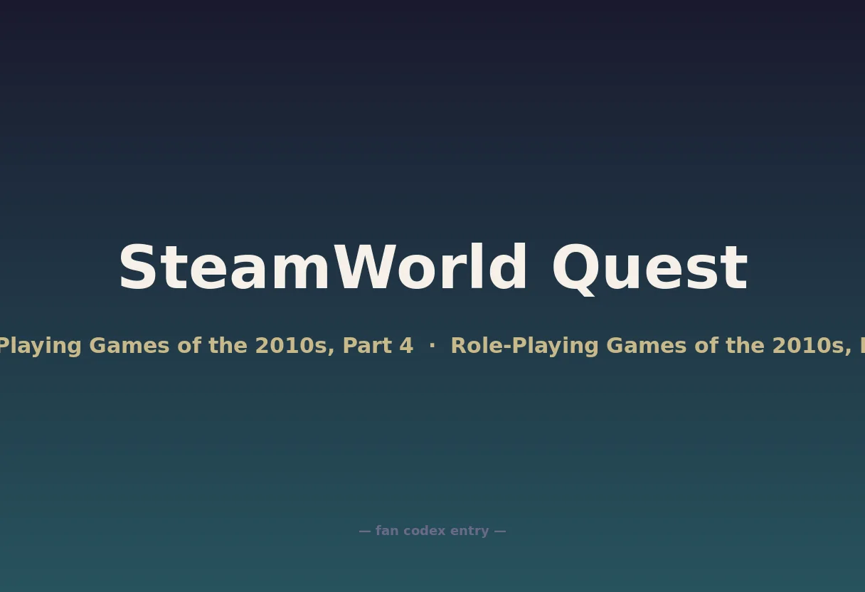 SteamWorld Quest