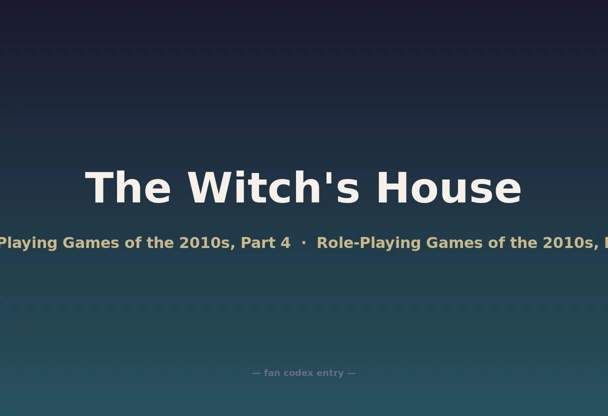 The Witch's House