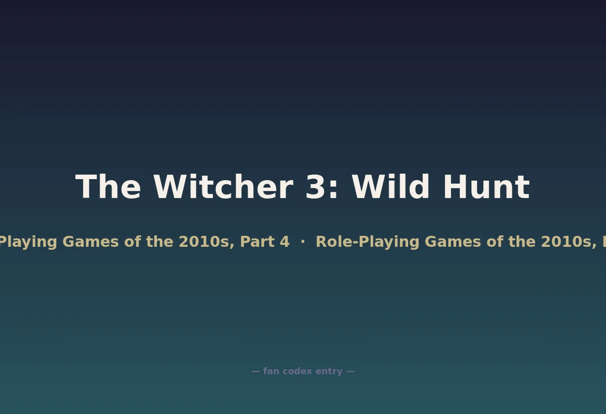 The Witcher 3: Wild Hunt