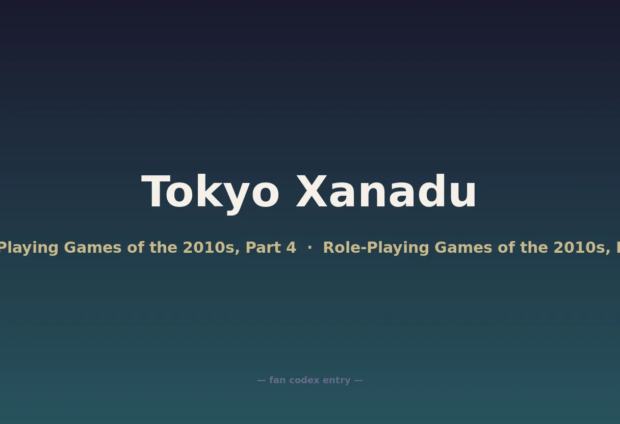 Tokyo Xanadu