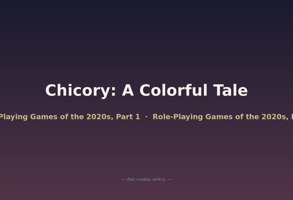 Chicory: A Colorful Tale