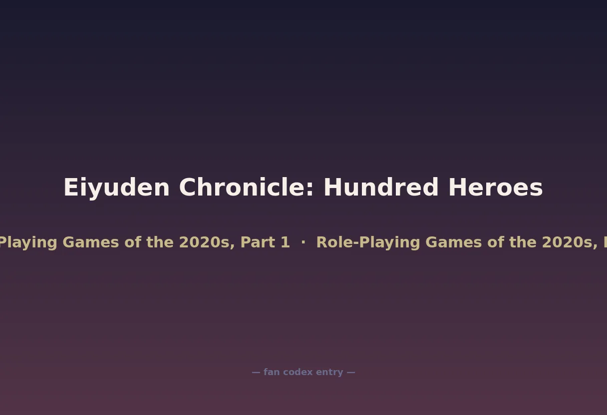Eiyuden Chronicle: Hundred Heroes