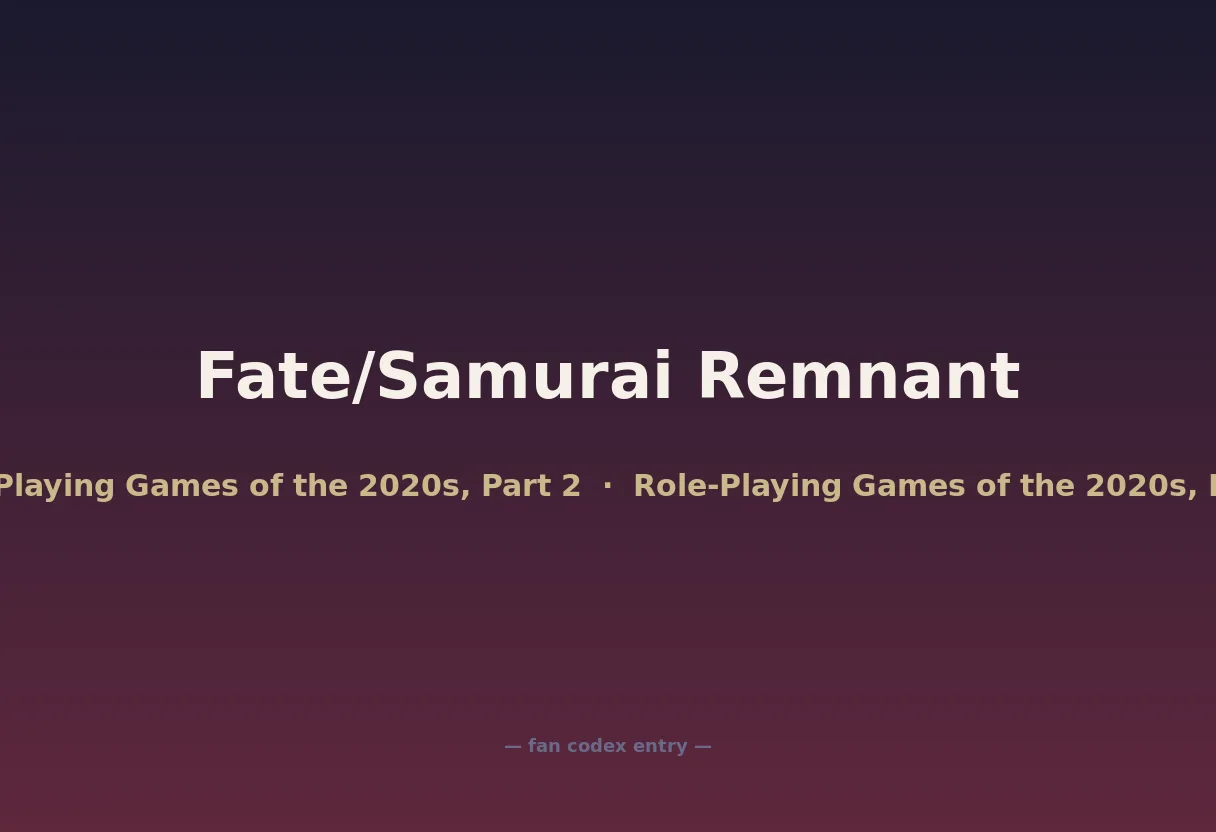 Fate/Samurai Remnant