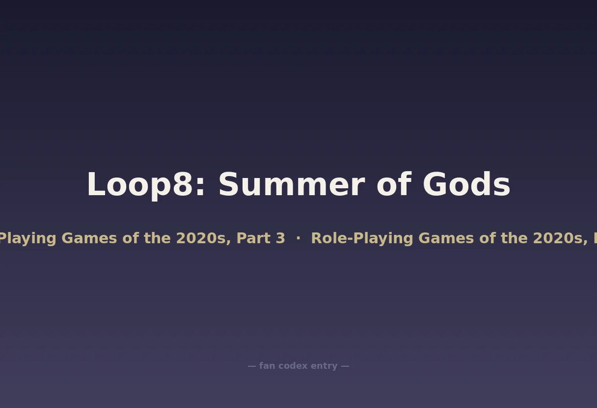 Loop8: Summer of Gods