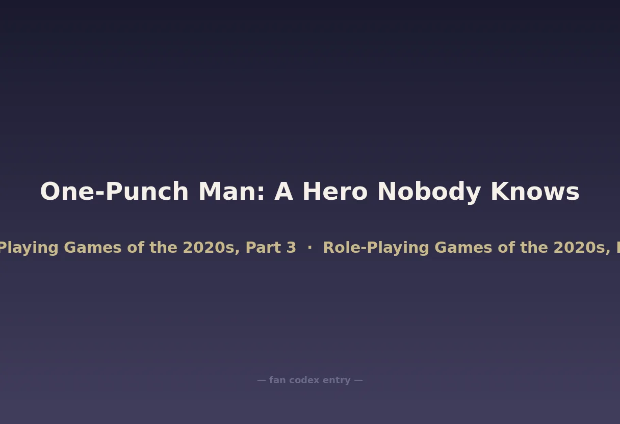 One-Punch Man: A Hero Nobody Knows