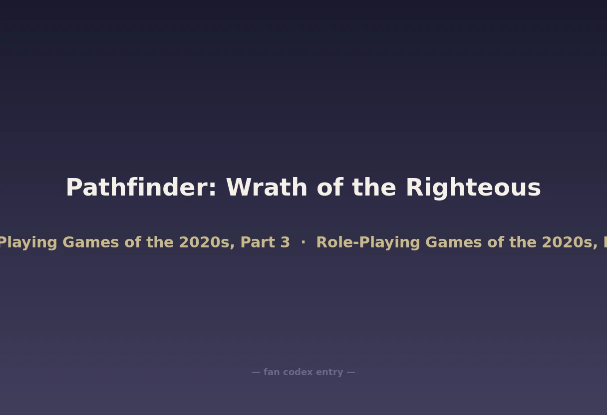 Pathfinder: Wrath of the Righteous