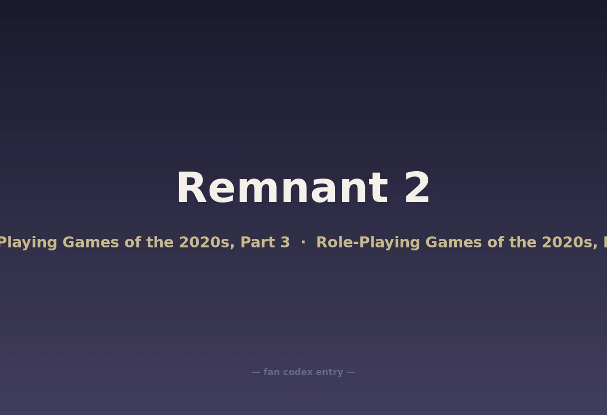Remnant 2