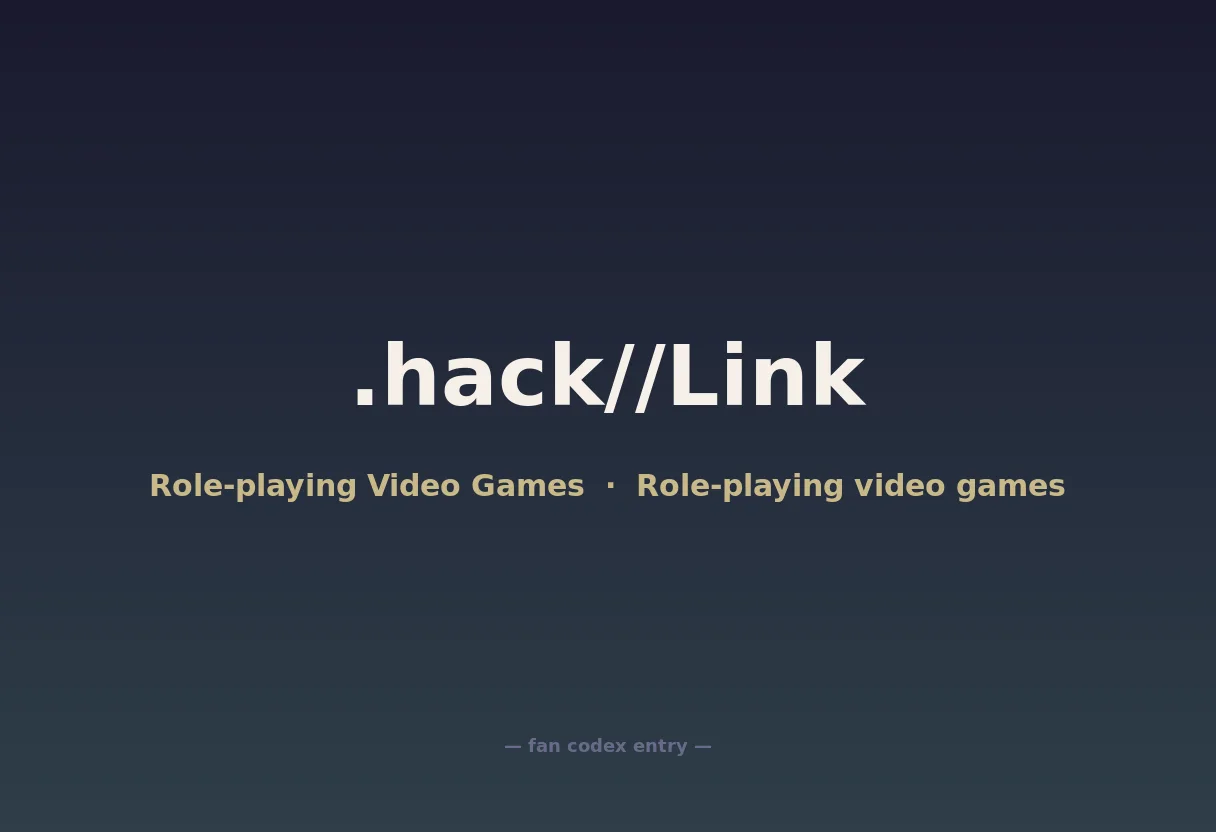 .hack//Link