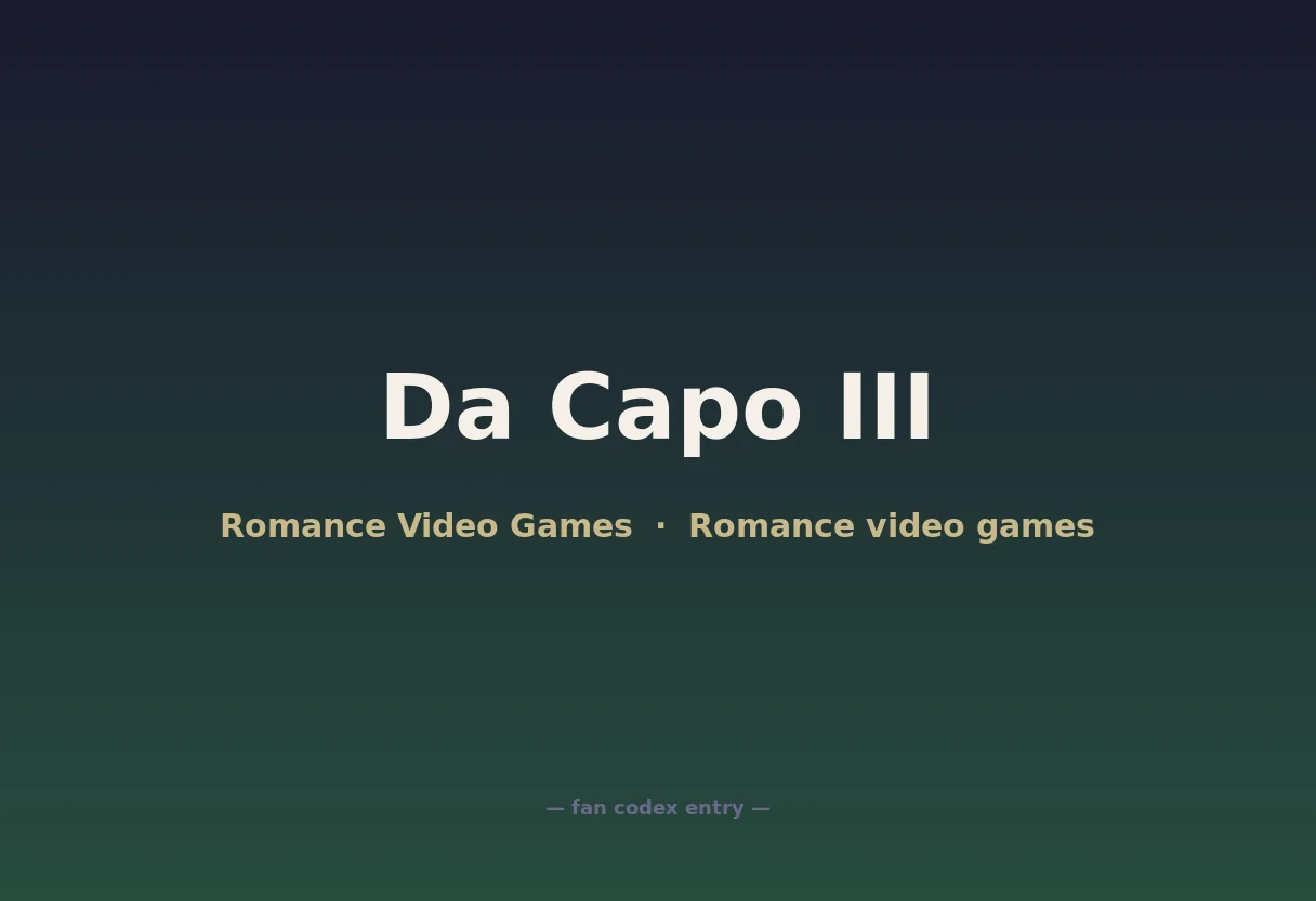 Da Capo III