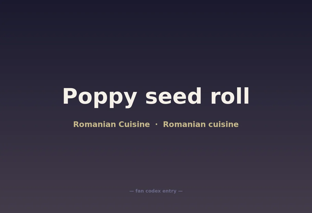 Poppy seed roll