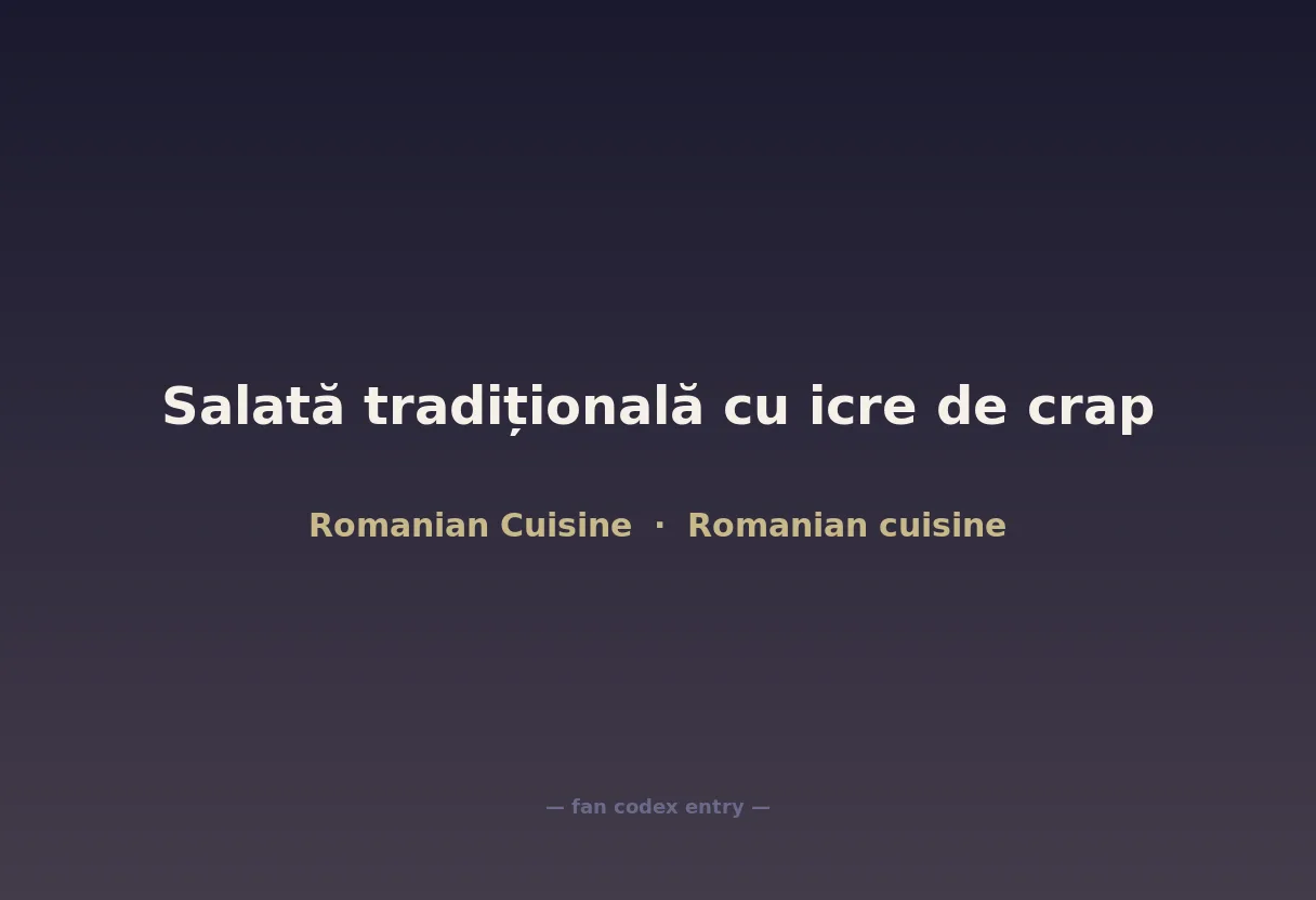 Salată tradițională cu icre de crap